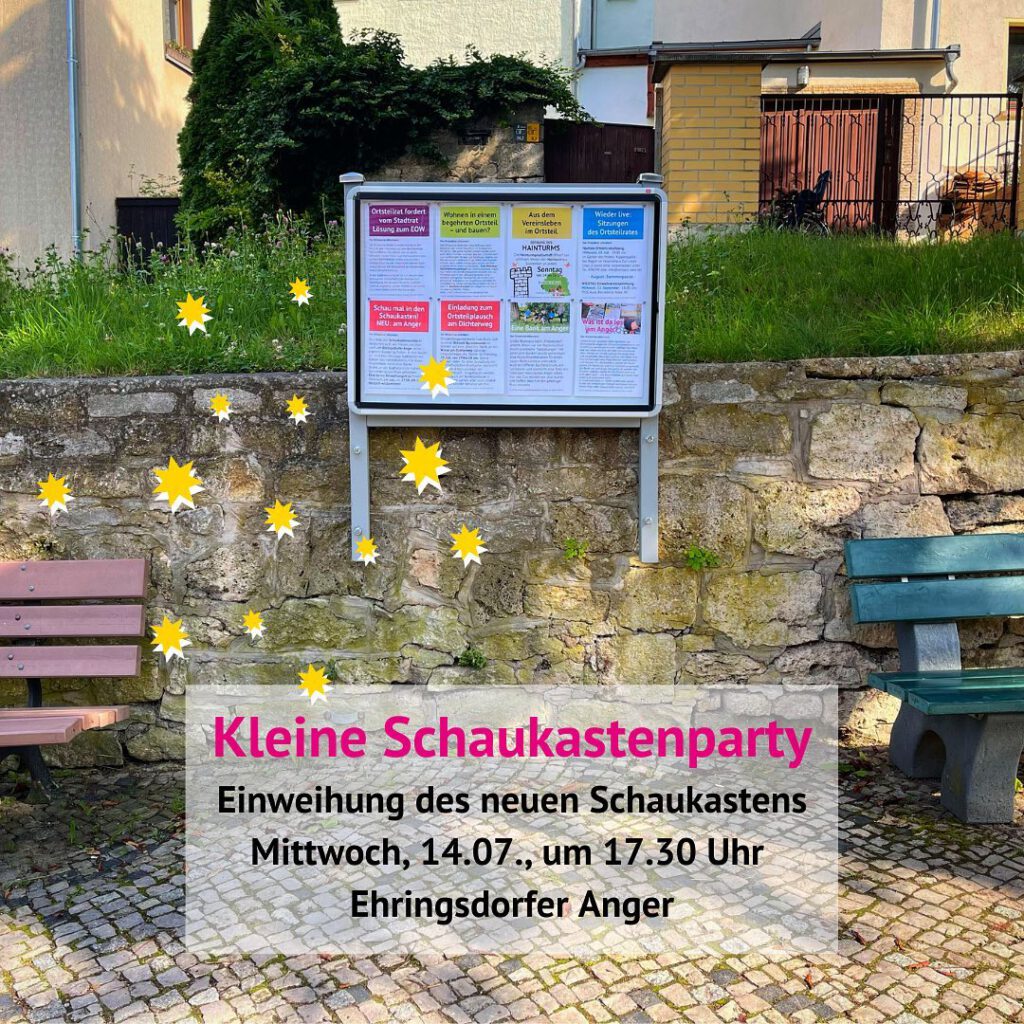 Schaukastenparty Ortsteilrat Oberweimar Ehringsdorf Schaukastenparty Ortsteilrat Oberweimar Ehringsdorf